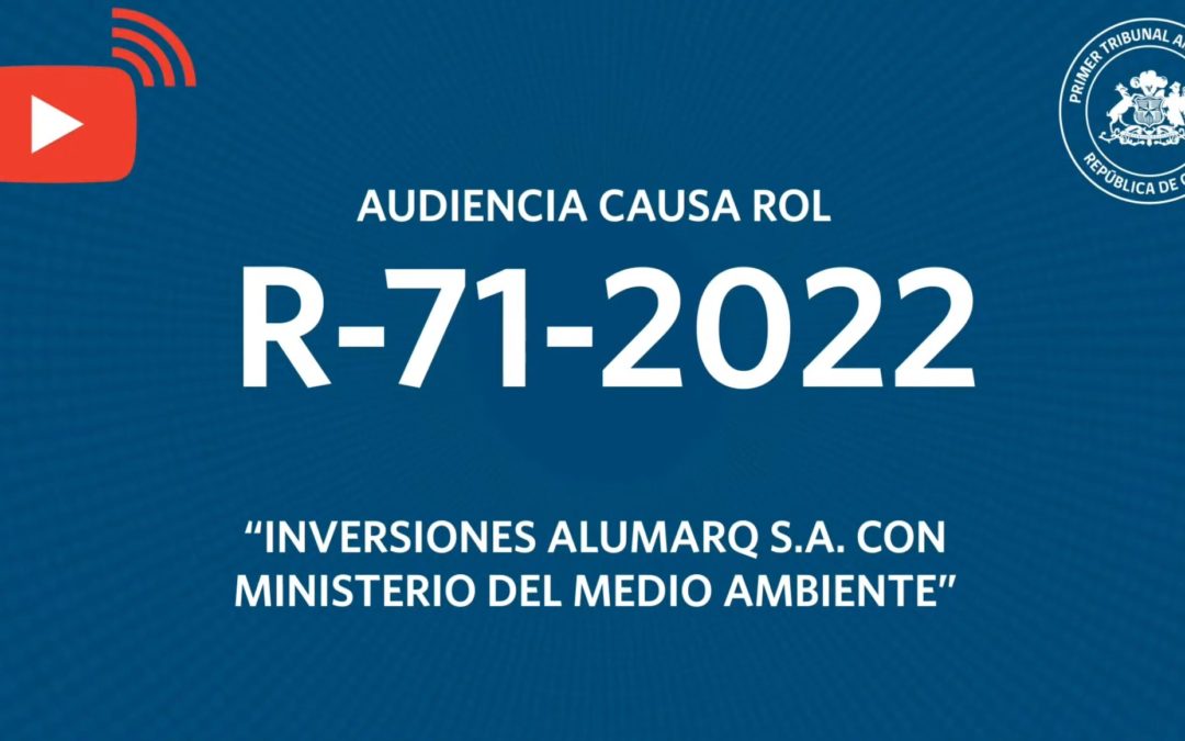 R-71-2022: «Inversiones Alumarq S.A. con Ministerio del Medio Ambiente»