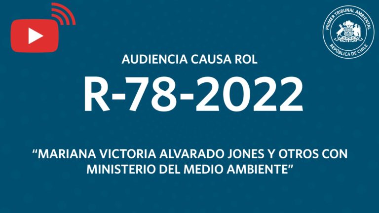 Audiencia R-78-2022 «Mariana Victoria Alvarado Jones con Ministerio del Medio Ambiente»